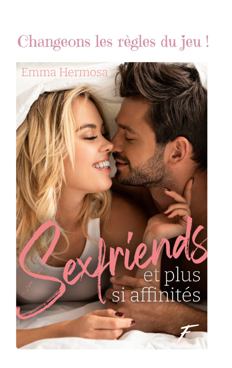 Sexfriends et plus si affinités - Hermosa Emma - BOOKS ON DEMAND