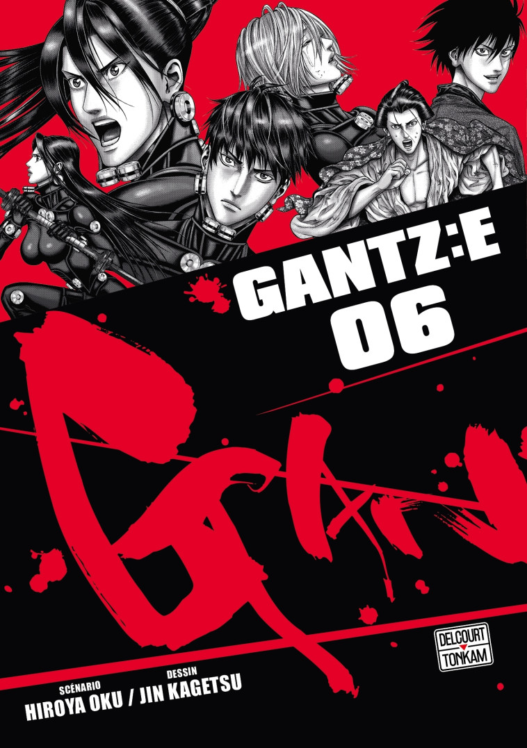 Gantz :E T06 - Oku Hiroya, Kagetsu Jin - DELCOURT