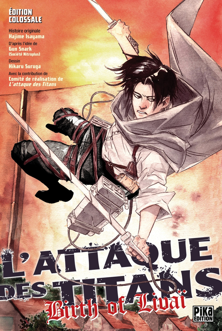 L'Attaque des Titans - Birth of Livaï - Edition Colossale - Shiki Satoshi, Suzukaze Ryô, Suruga Hikaru, Snark Gun, Isayama Hajime, NGUYEN Dustin - PIKA