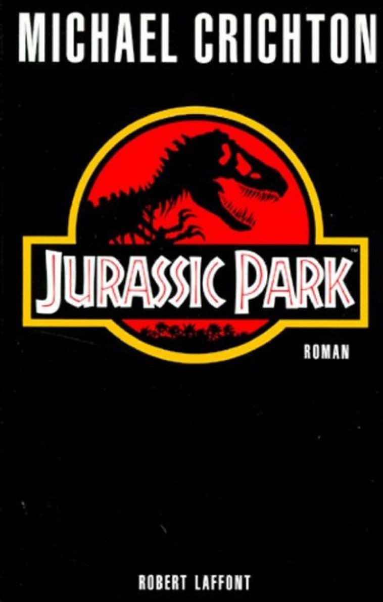 Jurassic park - tome 1 - ne - Crichton Michael, Berthon Patrick - ROBERT LAFFONT