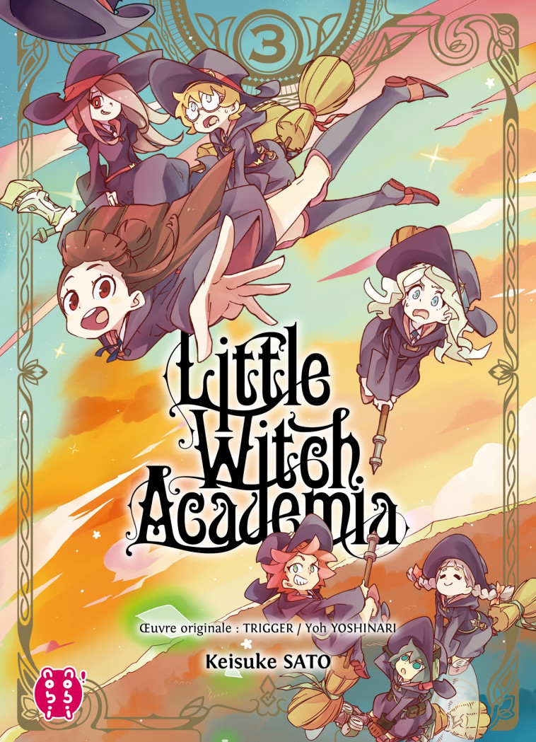 Little Witch Academia T03 - Sato Keisuke, Trigger Trigger - NOBI NOBI