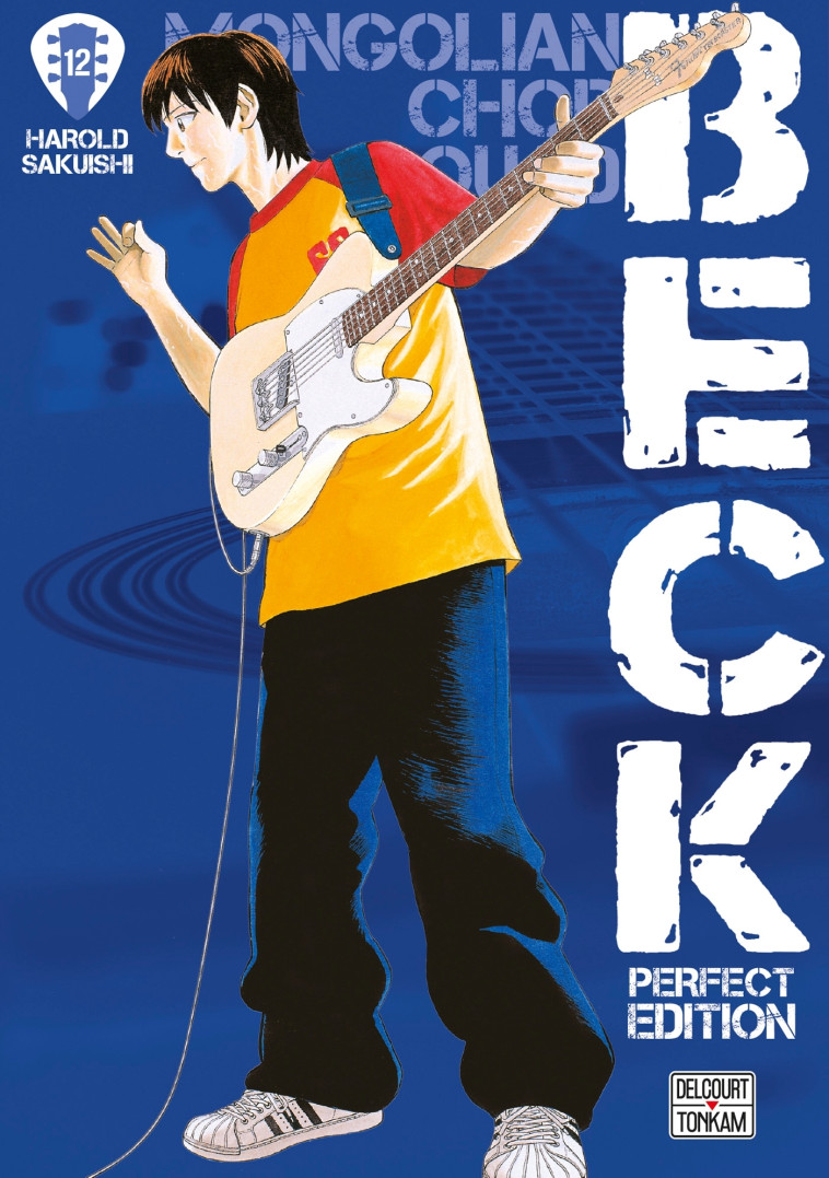 Beck Perfect Edition T12 - Sakuishi Harold - DELCOURT