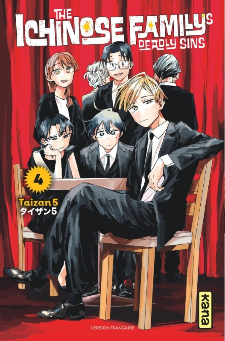 The Ichinose Family's Deadly Sins  - Tome 4 - Taizan 5 Taizan 5, Taizan 5  - KANA