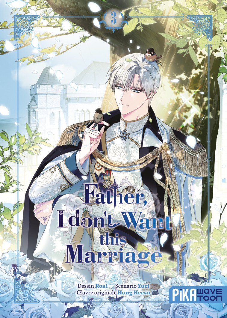 Father, I don't want this marriage T03 - Roal Roal, Yuri Yuri, Hong Heesu Hong Heesu, Roal , Yuri , Hong Heesu  - PIKA