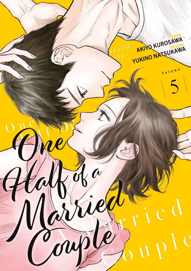 One Half of a Married Couple - Tome 5 - Natsukawa Yukino - MEIAN