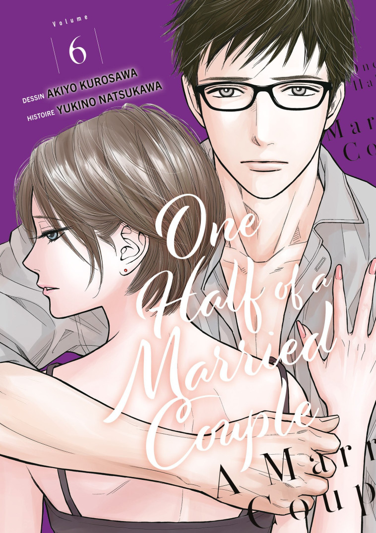 One Half of a Married Couple - Tome 6 - Natsukawa Yukino - MEIAN