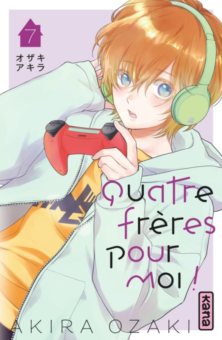 Quatre frères pour moi !  - Tome 7 - Akira Ozaki Akira Ozaki, Akira Ozaki  - KANA