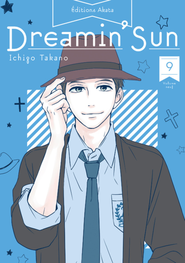 Dreamin' Sun - Nouvelle édition - Tome 9 (VF) - Takano Ichigo, Kakiichi Yuki, Bougon-bastide Nathalie - AKATA