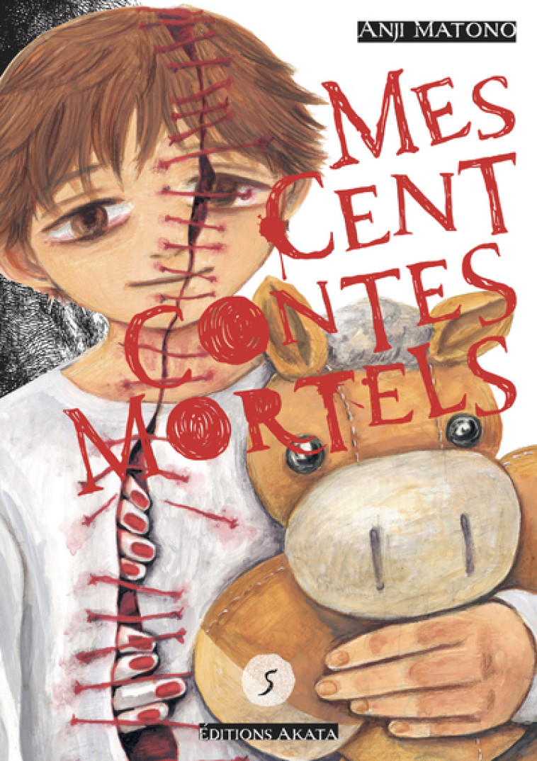 Mes cent contes mortels - Tome 5 - Matono Anji, Voisin Constant - AKATA