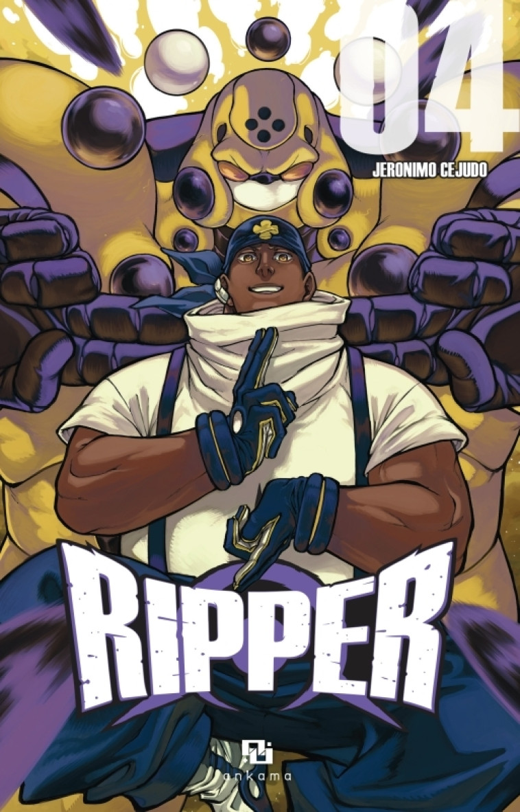 Ripper - Tome 04 - Céjudo Jéronimo - ANKAMA