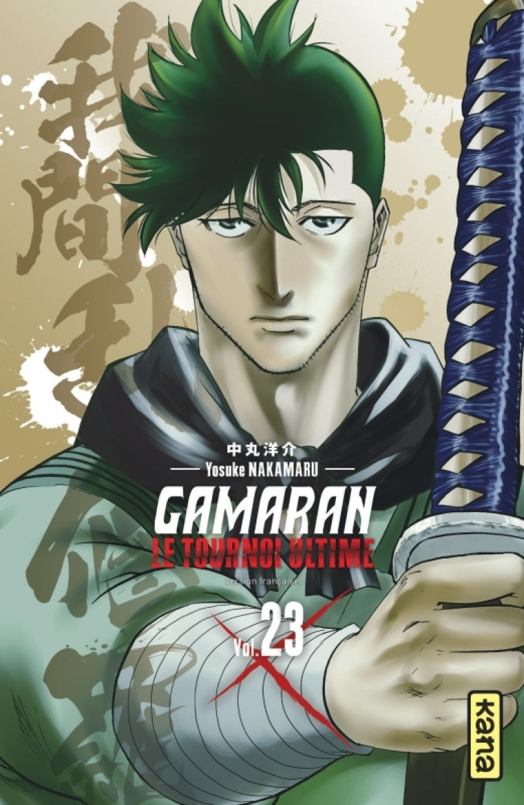 Gamaran - Le Tournoi Ultime - Tome 23 - Yosuke Nakamaru  - KANA