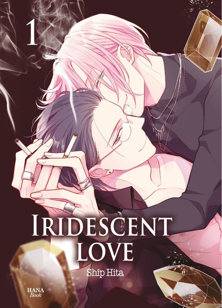 Iridescent love - Tome 01 - Hita Ship - BOY S LOVE