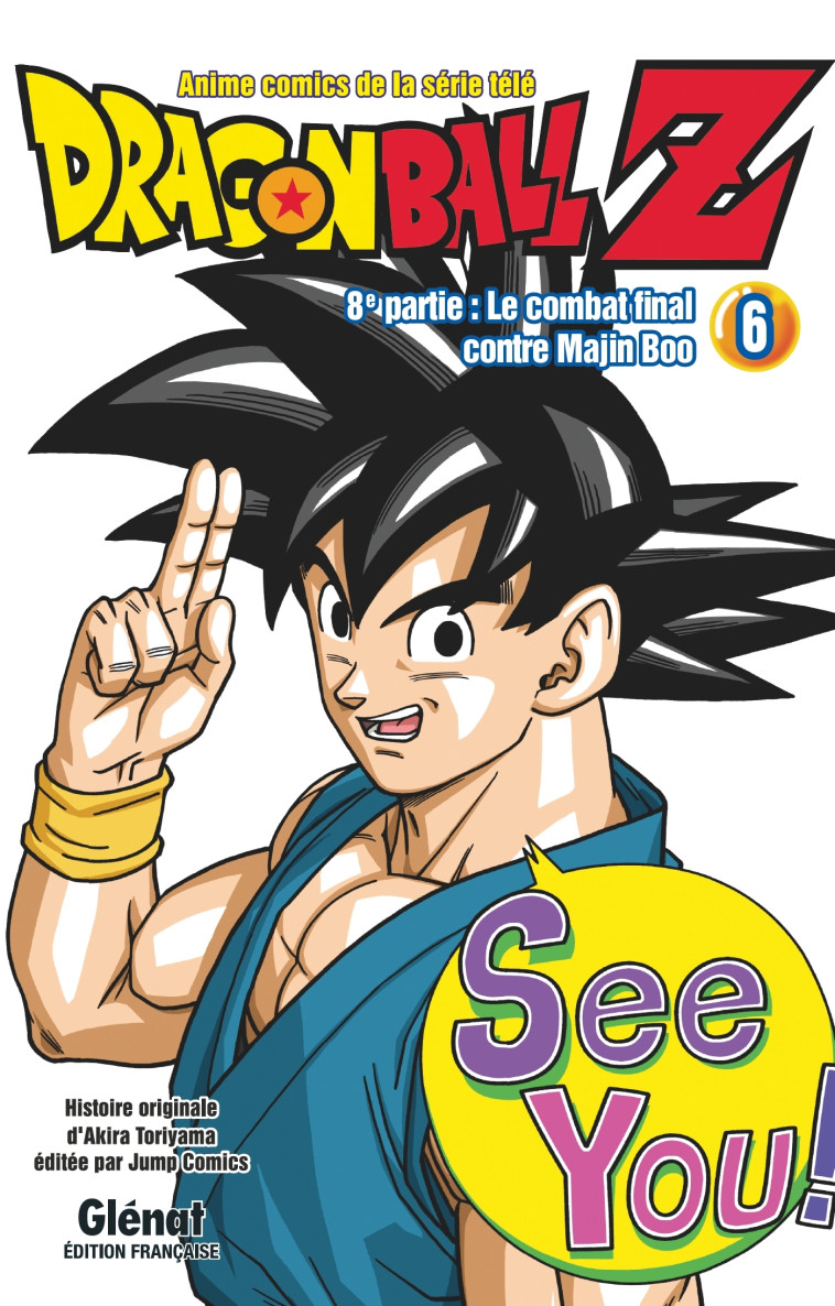 Dragon Ball Z - 8e partie - Tome 06 - Toriyama Akira - GLENAT