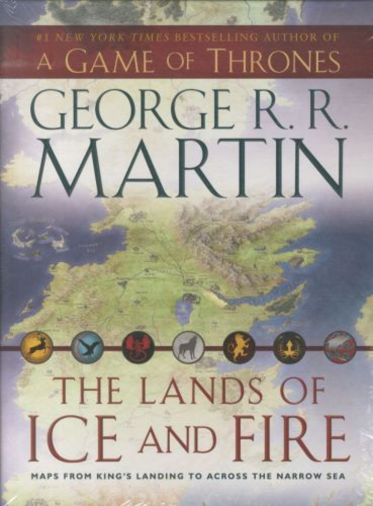 The Lands of Ice and Fire - Martin, George R. R.  - BANTAM