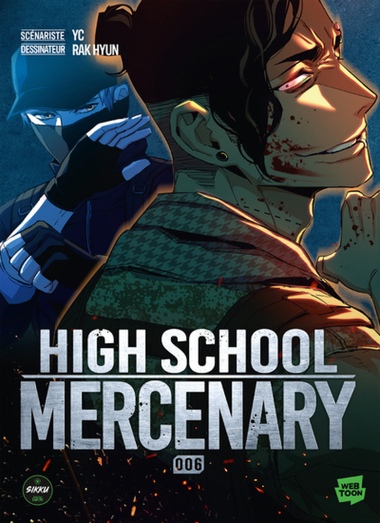 High School Mercenary - Tome 6 - YC YC, Hyun Rak, YC  - SIKKU WEBTOON