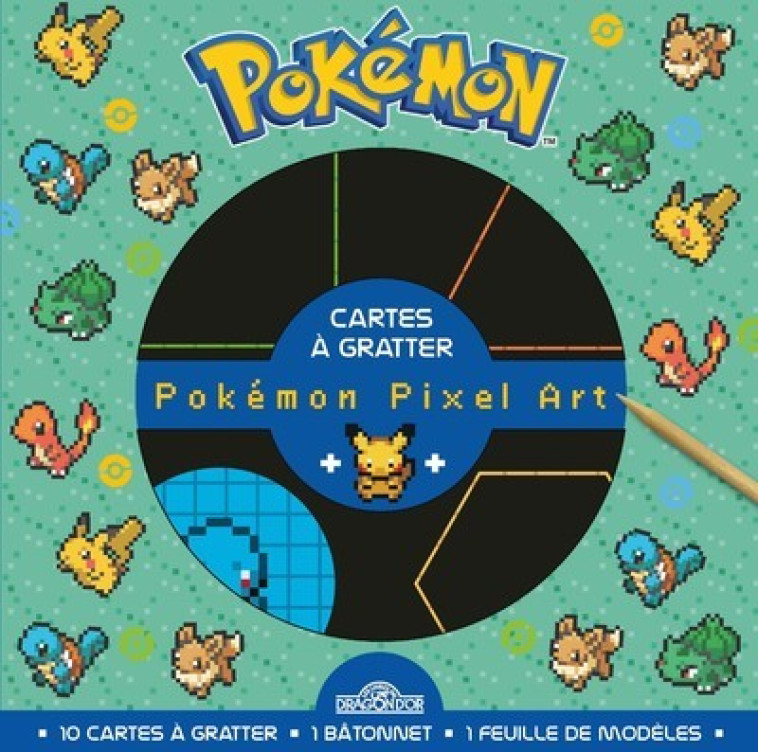 Pokémon - Cartes à gratter Pixel - Pikachu, Bulbizarre, Salamèche, Carapuce - The Pokémon Company The Pokémon Company, Debrot Alexandre, Dubuc Karine - DRAGON D OR