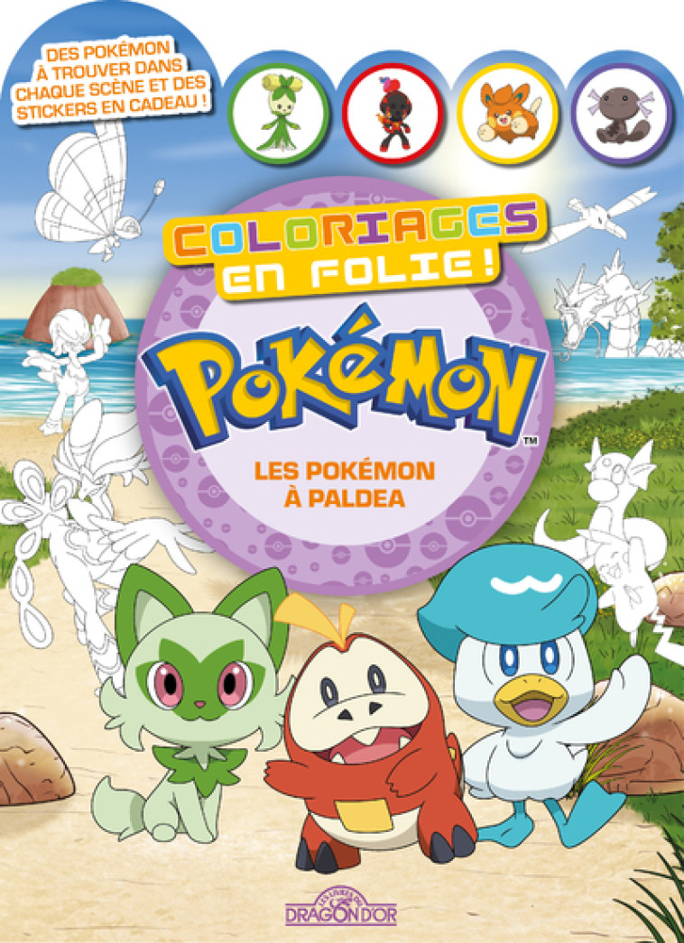 Pokémon - Coloriages en folie ! - Les Pokémon de Paldea - The Pokémon Company The Pokémon Company, The Pokémon Company  - DRAGON D OR