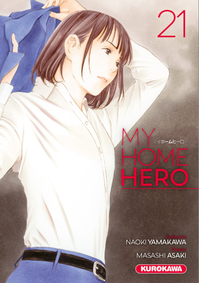 My Home Hero - Tome 21 - Yamakawa Naoki, Asaki Masashi, Nabhan Fabien - KUROKAWA