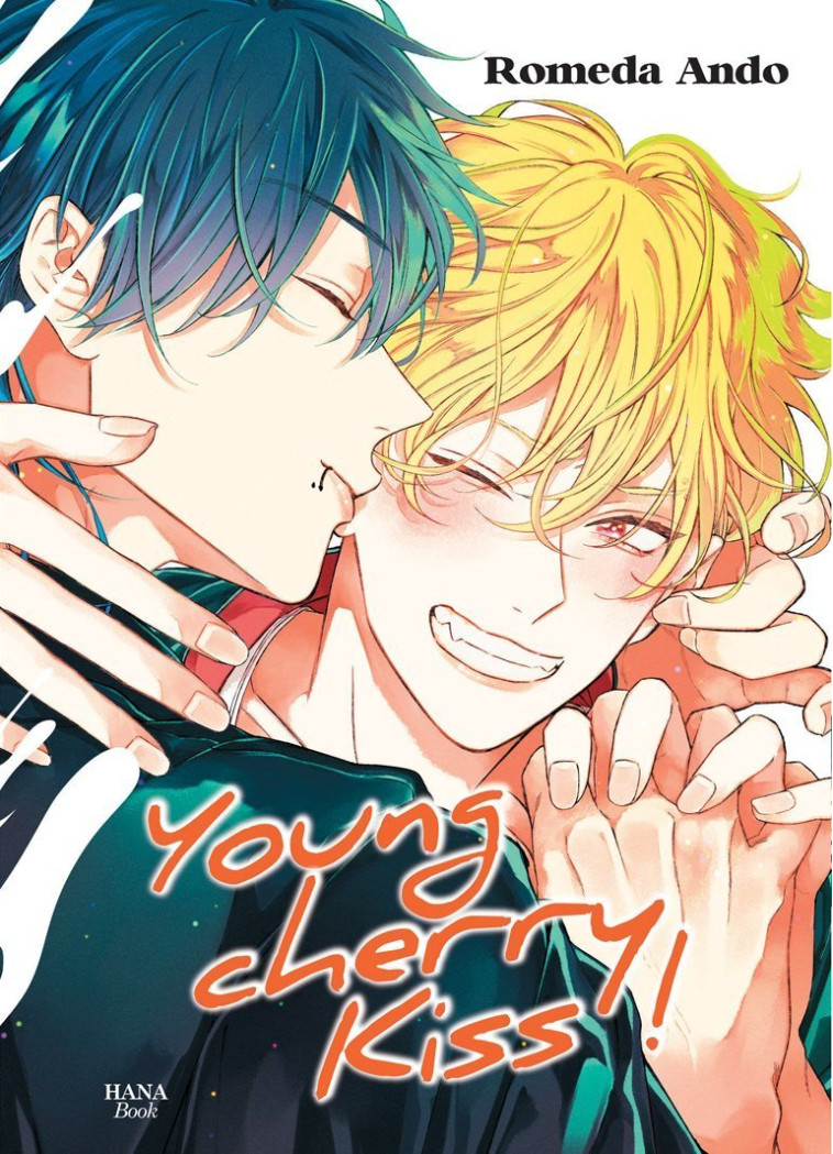 Young cherry kiss - Tome 02 - Romeda Ando - BOY S LOVE