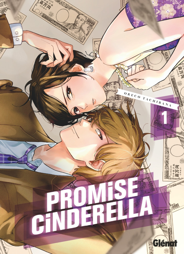 Promise Cinderella - Tome 01 - Tachibana Oreco - GLENAT