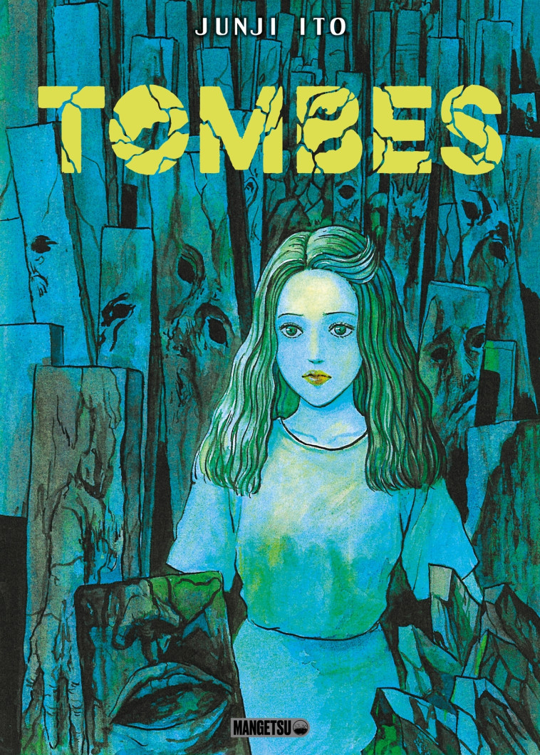 Tombes - Ito Junji, Koechlin Anaïs, Nebbia Virginie - MANGETSU