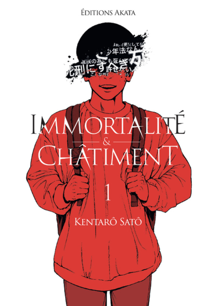 Immortalité et Châtiment - Tome 1 - Anonyme Anonyme, Sato Kentaro, Malosse Olivier - AKATA