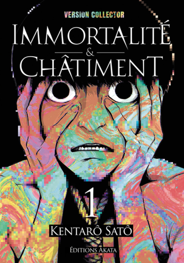 Immortalité et Châtiment - édition Collector - Tome 1 - Anonyme Anonyme, Sato Kentaro, Malosse Olivier - AKATA