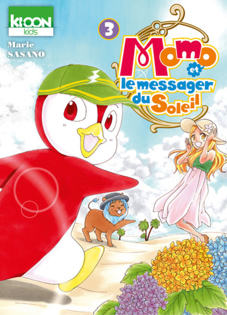 Momo et le Messager du soleil T03 - Sasano Marie, Oudin Géraldine - KI-OON