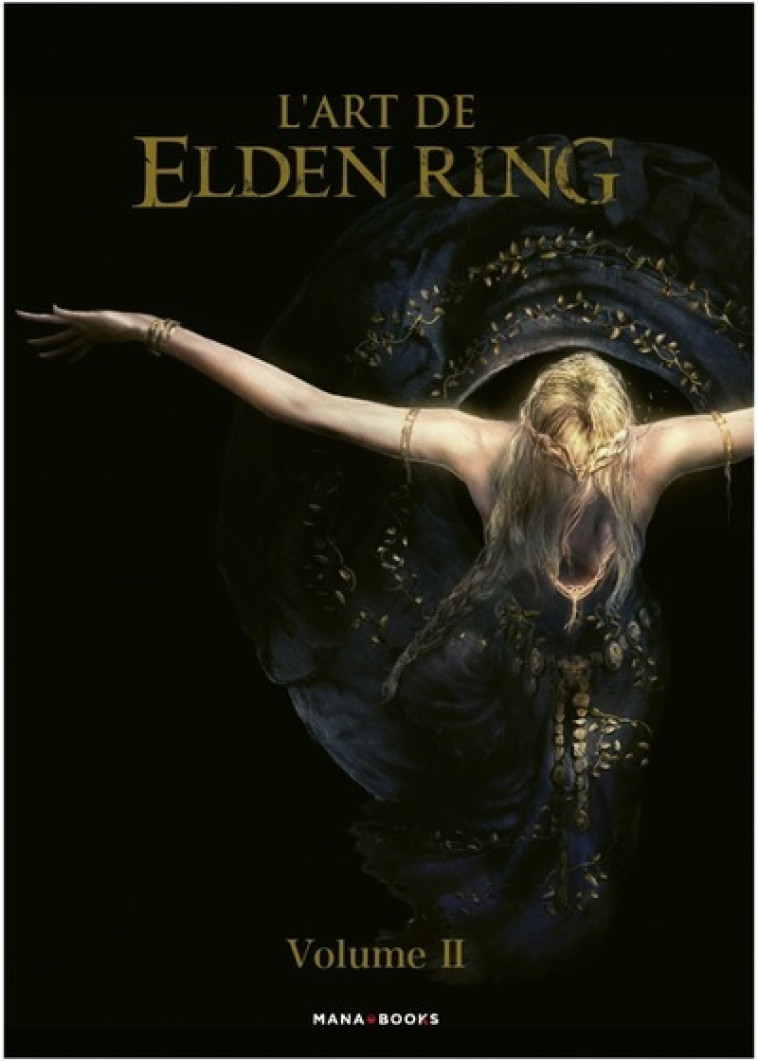 L'art de Elden Ring - Volume 2 (+ coffret offert) - Collectif Collectif, Collectif  - MANA BOOKS