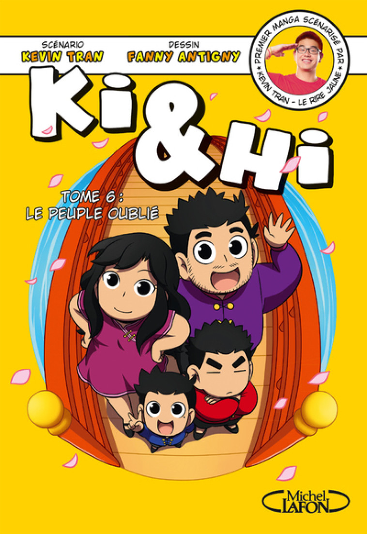 Ki & Hi - tome 6 Le peuple oublié - Tran Kevin, Antigny Fanny - MICHEL LAFON