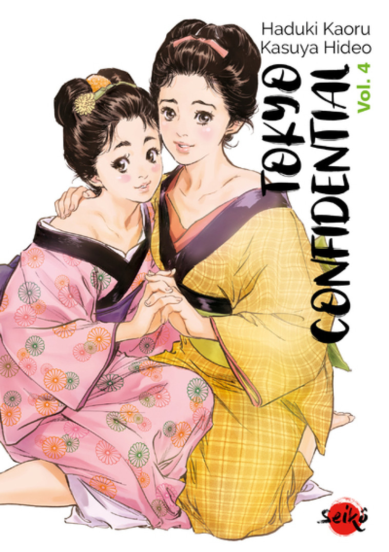 Tokyo Confidential - Tome 4 - Kaoru Hazuki, Hideo Kazuya - DYNAMITE