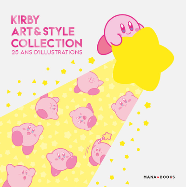 Kirby Art & style collection - 25 ans d'illustrations - Collectif Collectif - MANA BOOKS