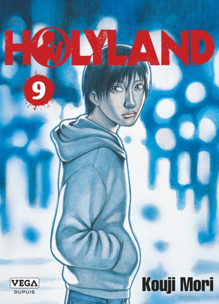 Holyland - Tome 9 - MORI Kouji MORI Kouji, MORI Kouji  - VEGA DUPUIS