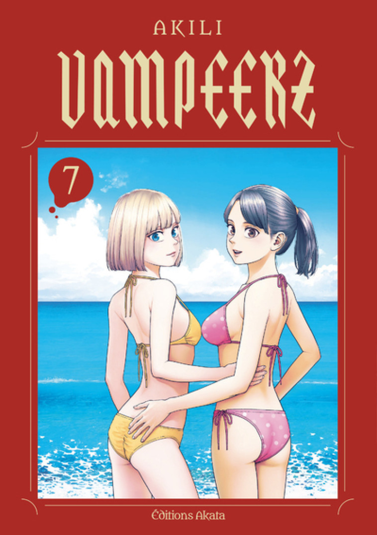 Vampeerz - Tome 7 (VF) - Akili Akili, Ballan Zack, Akili  - AKATA