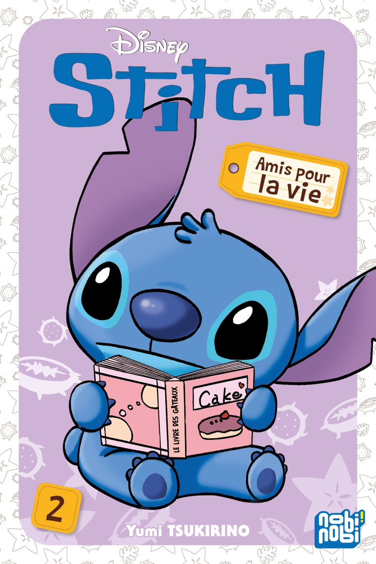 Stitch - Amis pour la vie T02 - Tsukirino Yumi - NOBI NOBI