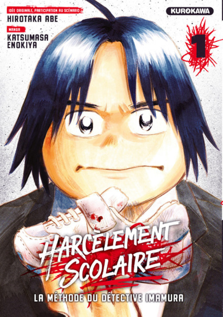 Harcèlement scolaire - La méthode du Détective Imamura - tome 1 - Abe Hirokata, Enokiya Katsumasa, Lamodière Fédoua - KUROKAWA