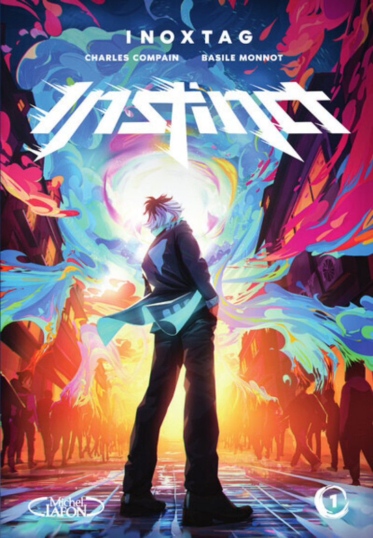 Instinct - Tome 1 - xxx xxx, XXX , Inoxtag , Compain Charles, Monnot Basile - MICHEL LAFON