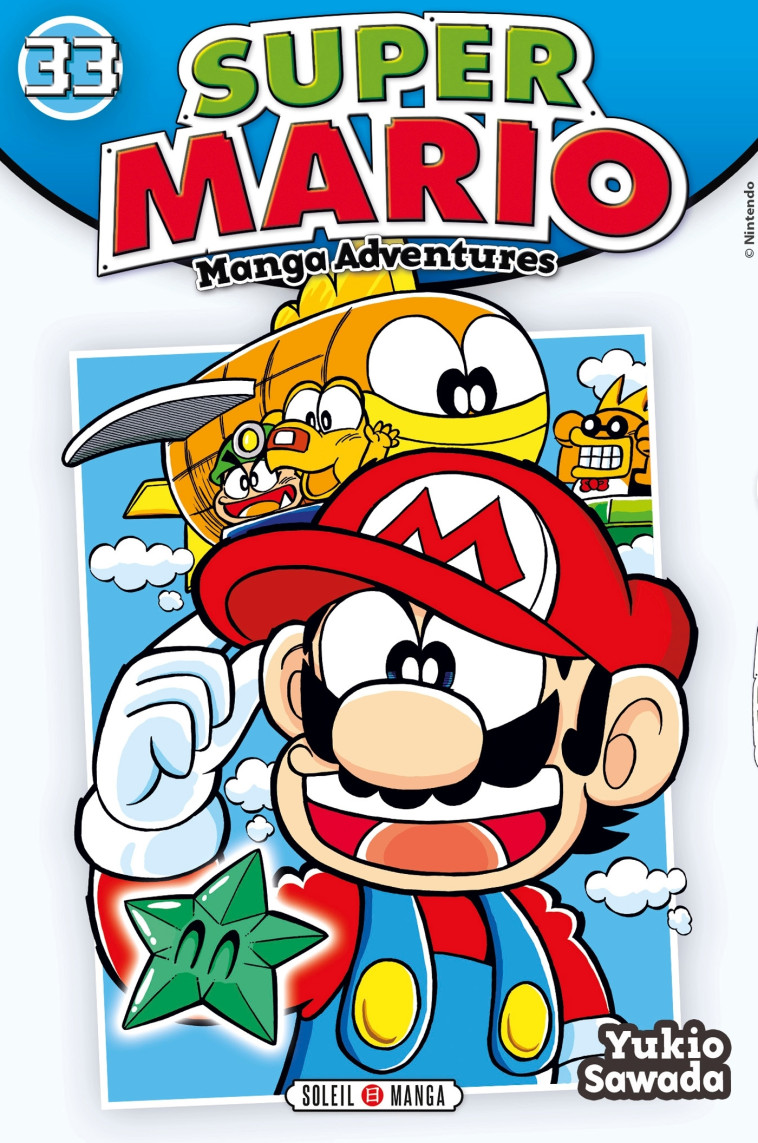 Super Mario Manga Adventures T33 - Sawada Yukio - SOLEIL