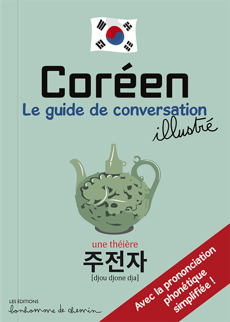 Coréen - le guide de conversation illustré - XXX - BONHOMME CHEMIN