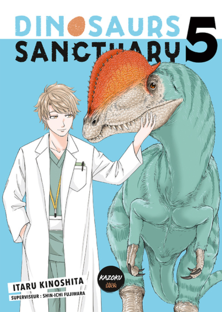 Dinosaurs sanctuary - Tome 5 - Kinoshita Itaru - KAZOKU