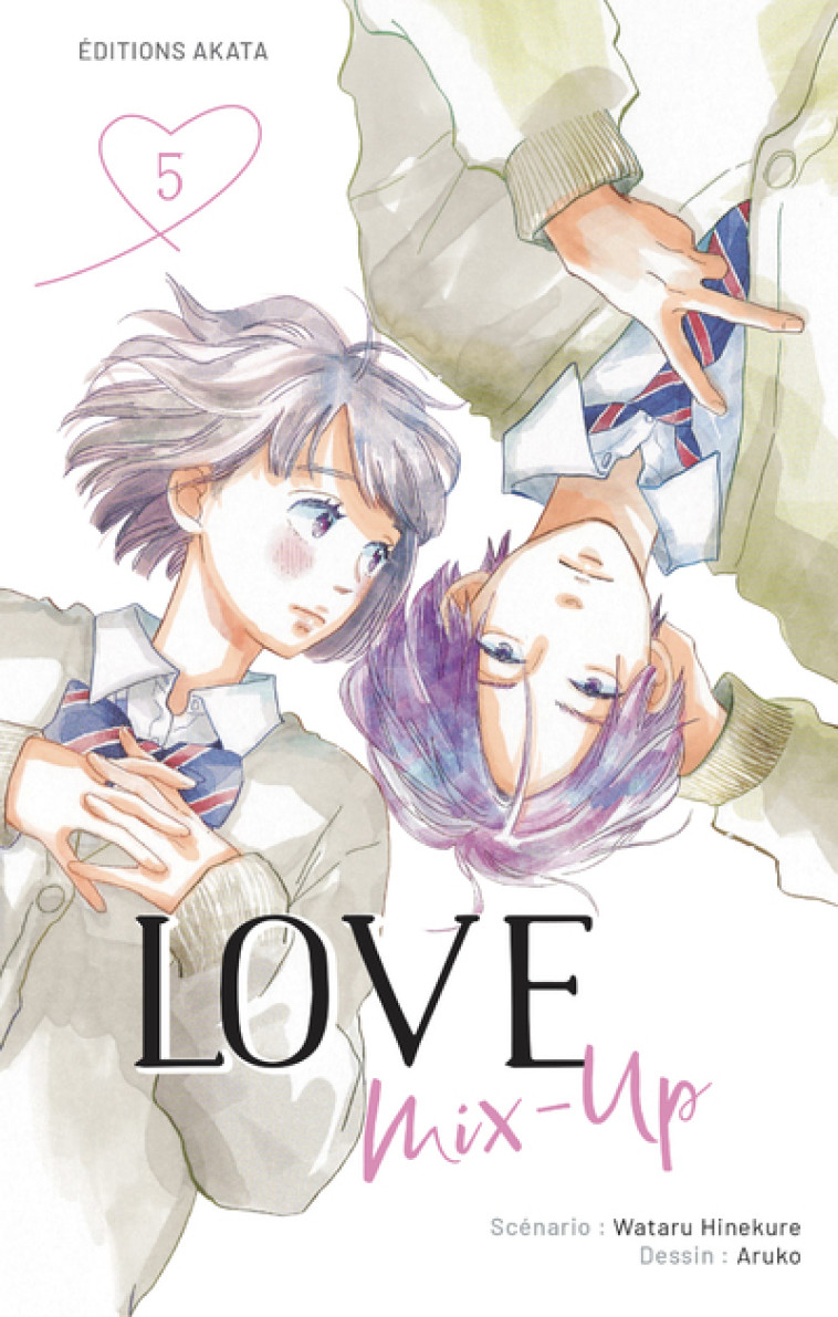 Love Mix-Up - Tome 5 (VF) - Wataru Hinekure - AKATA