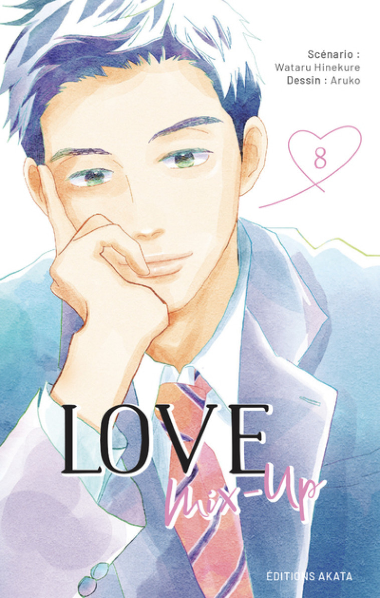 Love Mix-Up - Tome 8 (VF) - Wataru Hinekure - AKATA