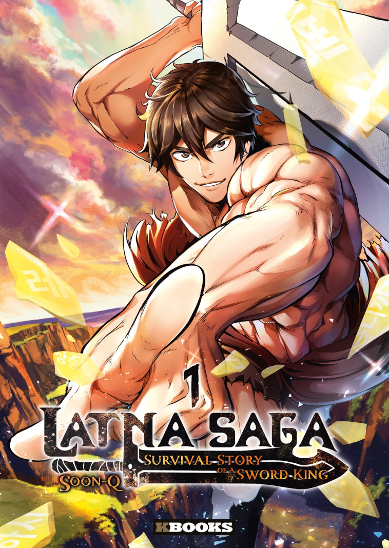 Latna Saga : Survival Story of a Sword King T01 -  Soon-Q - KBOOKS