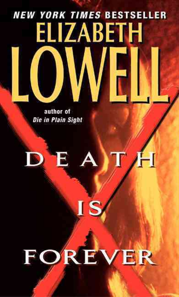 Death Is Forever -  Lowell, Elizabeth - AVON BOOKS USA