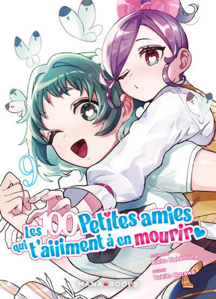 Les 100 petites amies qui t'aiment à en mourir T09 - Rikito Nakamura - MANA BOOKS