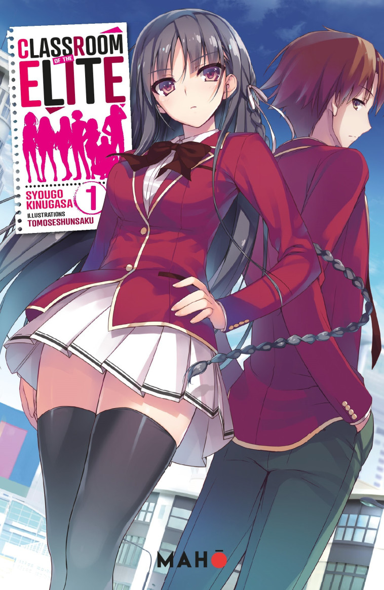 Classroom of the Elite (Light Novel) T01 - Shogo Kinugasa  - MAHO 78