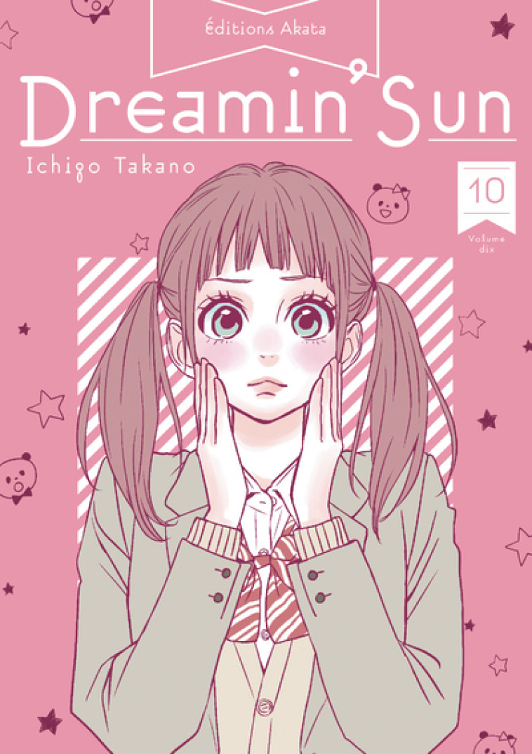 Dreamin' Sun - Nouvelle édition - Tome 10 (VF) - Ichigo Takano - AKATA