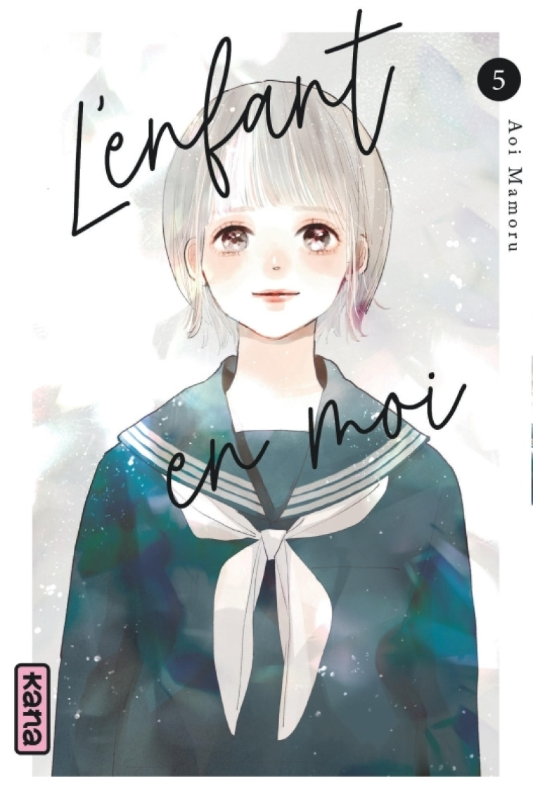 L'enfant en moi - Tome 5 -  Aoi Mamoru - KANA