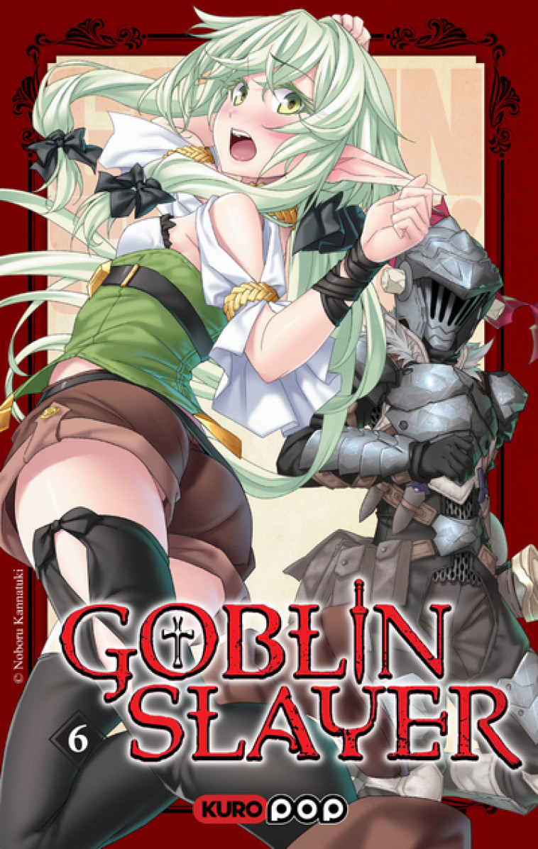 Roman Goblin Slayer - Tome 6 - Kumo Kagyu - KUROKAWA