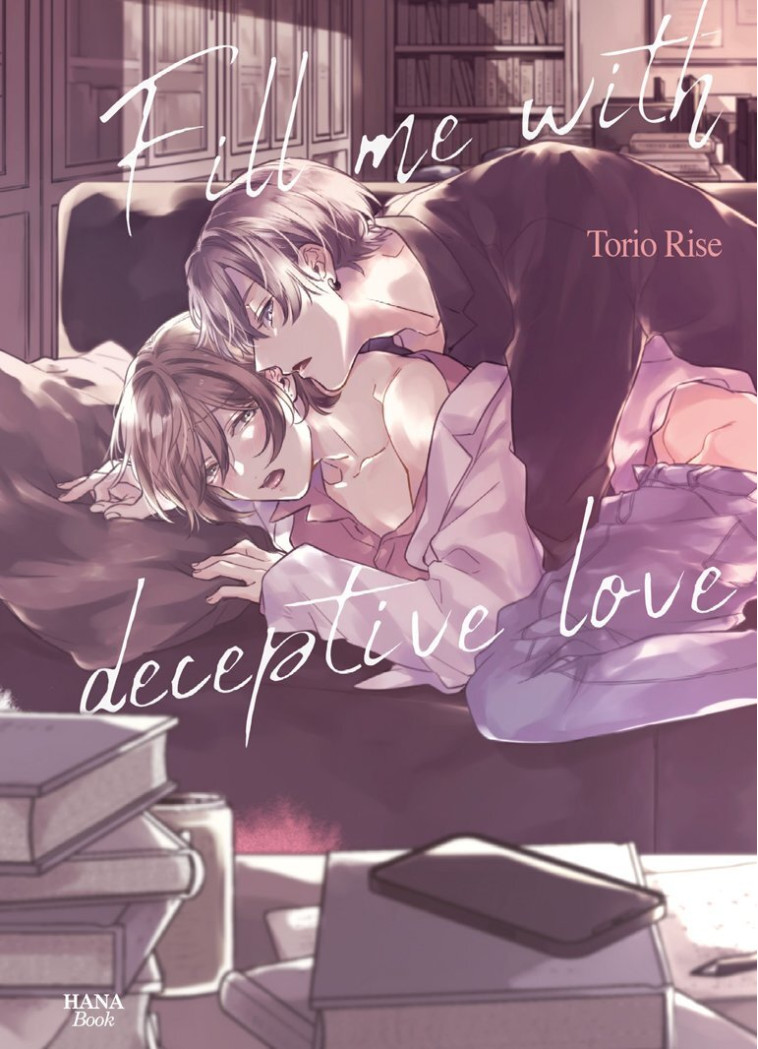 Fill me with deceptive love - Torio Rise - BOY S LOVE